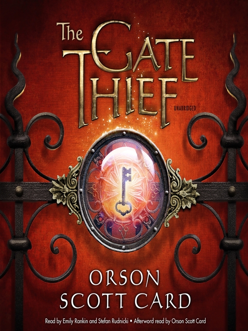 Title details for The Gate Thief by Orson Scott Card - Available